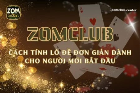 Cách tính lô đề đơn giản dành cho người mới bắt đầu